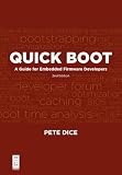 Quick Boot A Guide For Embedded Firmware Developers Second Edition