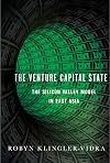 The Venture Capital State: The Silicon Valley Model in East Asia