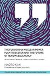 The Fukushima nuclear power plant disaster and the future of renewable energy