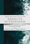 The Dialectics of Absolute Nothingness: The Legacies of German Philosophy in the Kyoto School