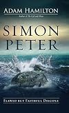 Simon Peter: Flawed but Faithful Disciple