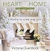 Heart & Home for Christmas: Celebrating Joy in Your Living Space