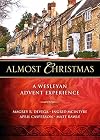 Almost Christmas: A Wesleyan Advent Experience