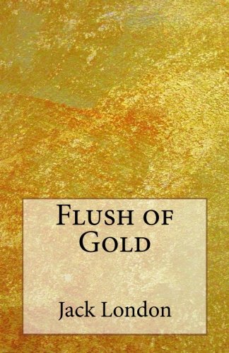 Flush of Gold book cover
