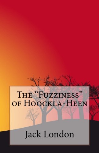 The Fuzziness of Hoockla-Heen book cover