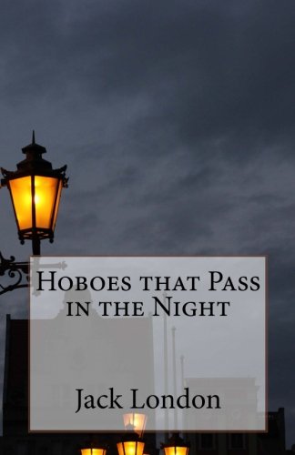 Hoboes That Pass in the Night book cover