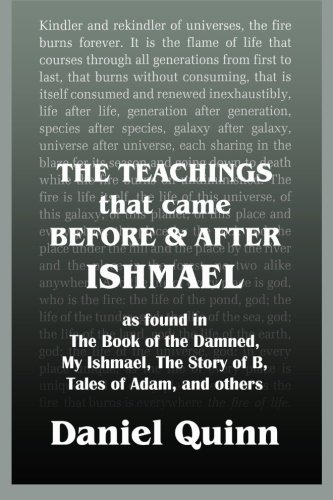 The Teachings That Came Before and After Ishmael book cover