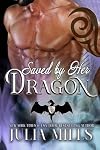 Saved by Her Dragon