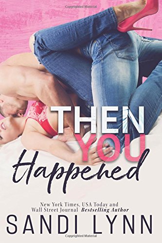 Then You Happened book cover