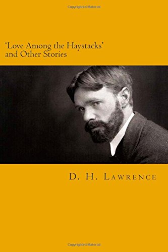 'Love Among the Haystacks' and Other Stories book cover