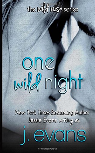 One Wild Night cover