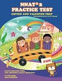 Gifted And Talented Nnat Practice Test Prep For Kindergarten And 1st Grade With Additional Olsat Practice