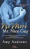 No More Mr. Nice Guy