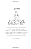 How To Run The European Parliament