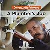 A Plumber's Job (Community Workers)