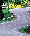 Building Roads (Great Engineering)