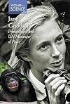 Jane Goodall: Primatologist and UN Messenger of Peace (Women in Science)