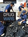 Drug Wars (I Witness War)