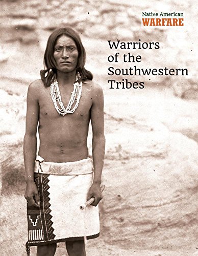 Cover of Warriors of the Southwestern Tribes