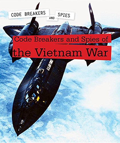Cover of Code Breakers and Spies of the Vietnam War