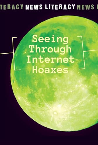 Cover of Seeing Through Internet Hoaxes