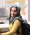 Azerbaijan (Cultures of the World)