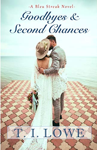 Goodbyes and Second Chances book cover