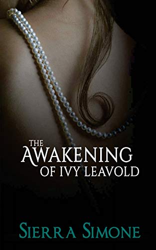 The Awakening of Ivy Leavold book cover