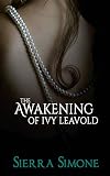 The Awakening of Ivy Leavold