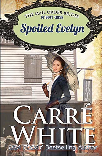 Spoiled Evelyn book cover
