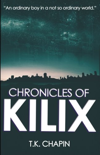 Chronicles Of Kilix book cover