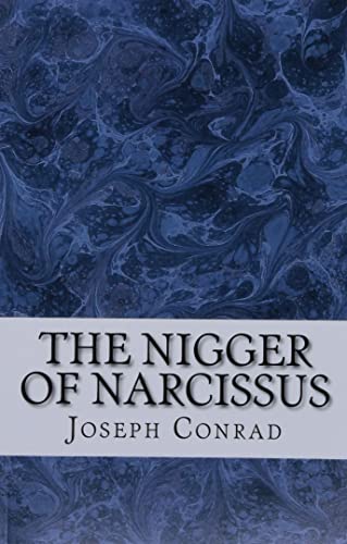 The N*gger of Narcissus cover