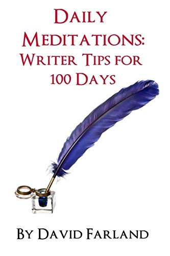 Daily Meditations: Writer Tips for 100 Days book cover