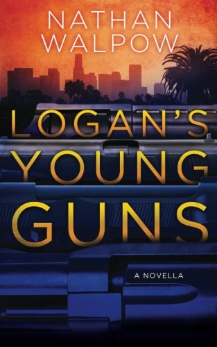 Logan's Young Guns book cover