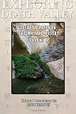 Exploring Death Valley Secret Places In The Mojave Desert Vol V Volume 5