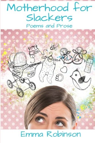 Motherhood for Slackers book cover