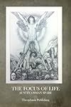 The Focus of Life - Austin Osman Spare