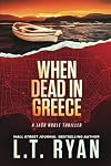 When Dead in Greece (Jack Noble)
