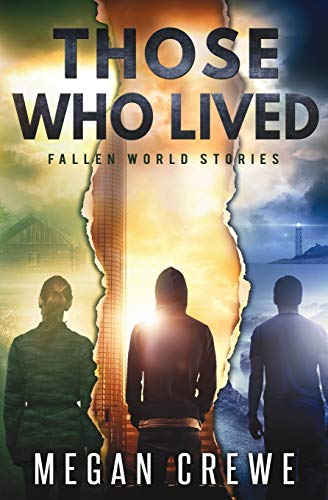 Those Who Lived: Fallen World Stories book cover