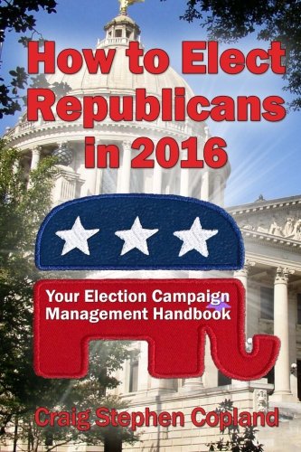 How to Elect Republicans in 2016 book cover
