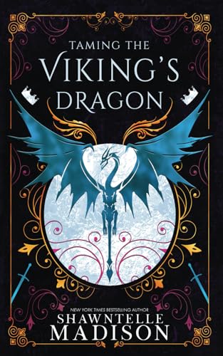 Taming the Viking's Dragon