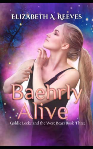 Baehrly Alive book cover