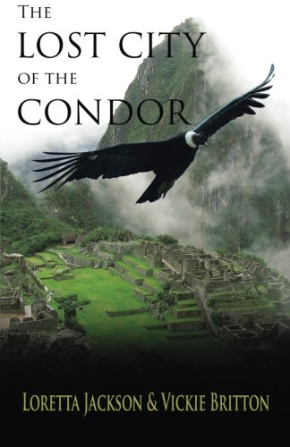 The Lost City of the Condor book cover