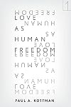 Love As Human Freedom