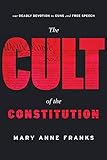The Cult Of The Constitution