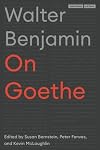 On Goethe (Cultural Memory in the Present)