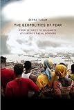 The geopolitics of fear