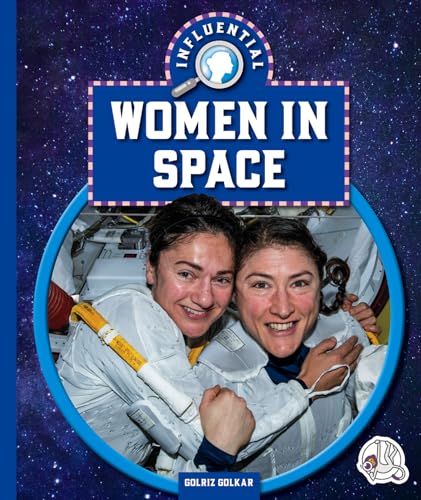 Influential Women In Space / by Golkar, Golriz