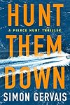 Hunt Them Down