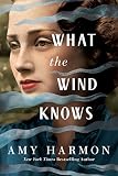 What The Wind Knows